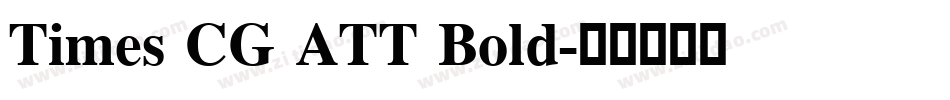 Times CG ATT Bold字体转换
